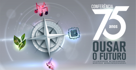 Em contagem decrescente para a Conferência "75 anos a Ousar o Futuro"